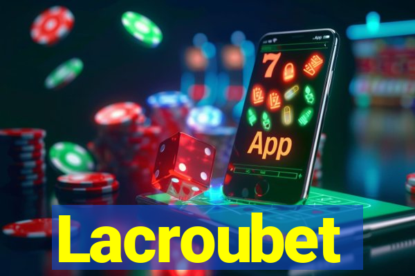 Lacroubet