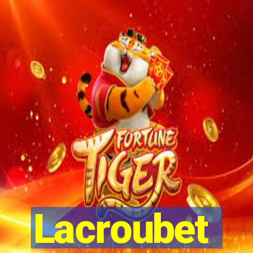 Lacroubet