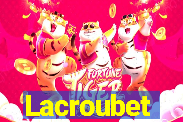 Lacroubet