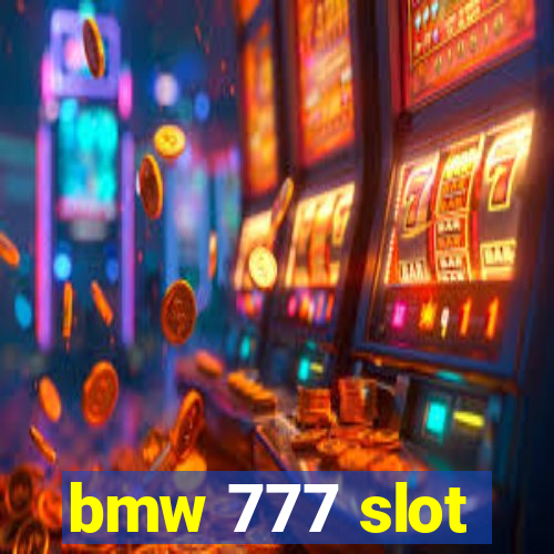 bmw 777 slot