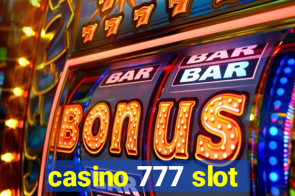 casino 777 slot