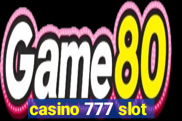 casino 777 slot