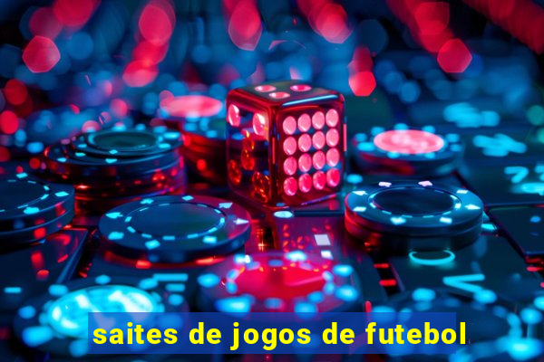 saites de jogos de futebol