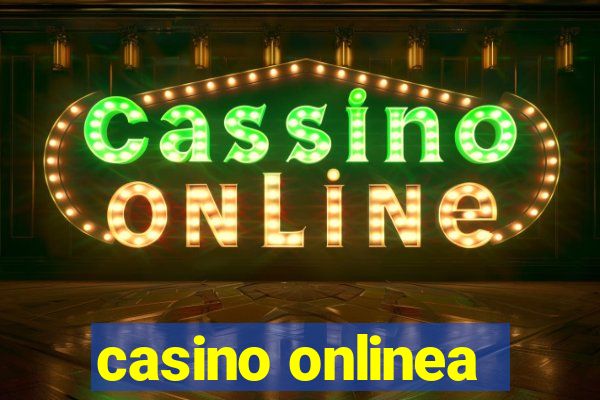 casino onlinea