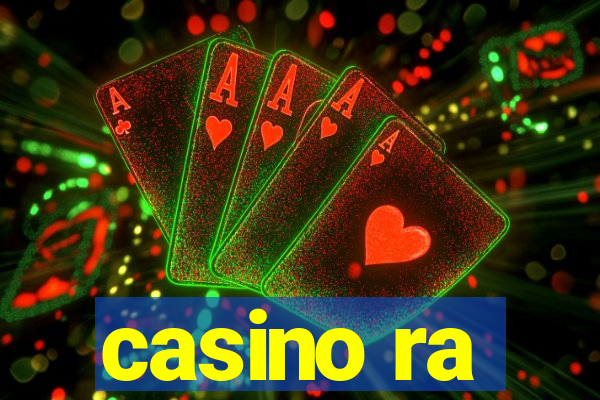 casino ra