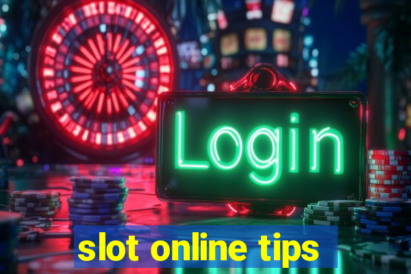 slot online tips