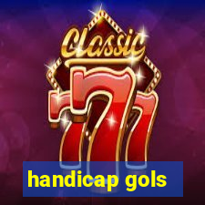 handicap gols