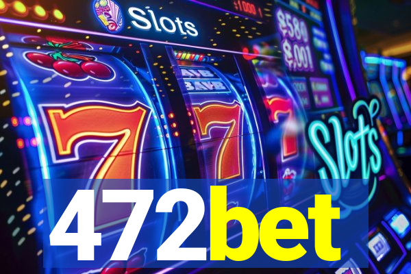 472bet