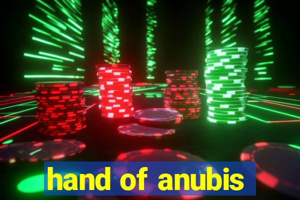 hand of anubis