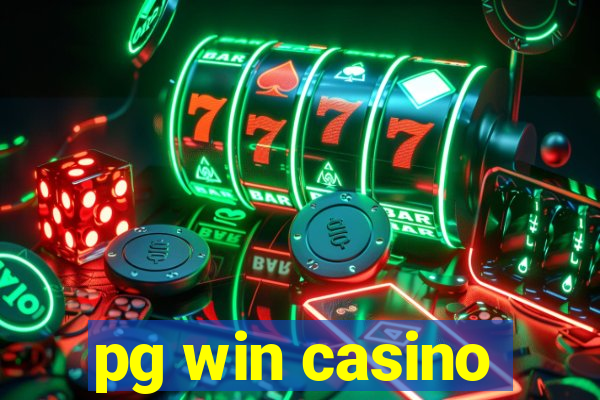 pg win casino