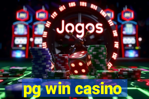 pg win casino