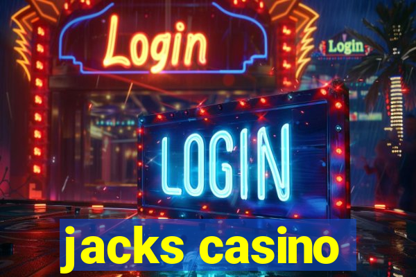 jacks casino