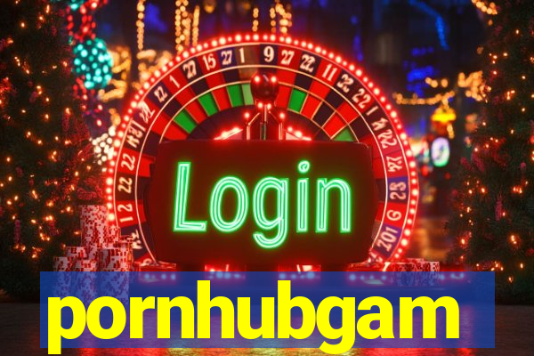 pornhubgam