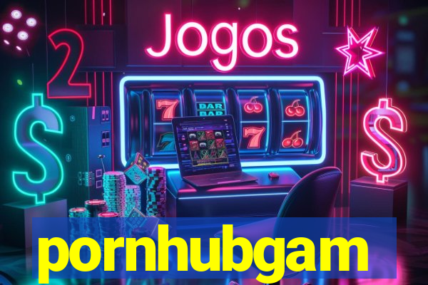 pornhubgam