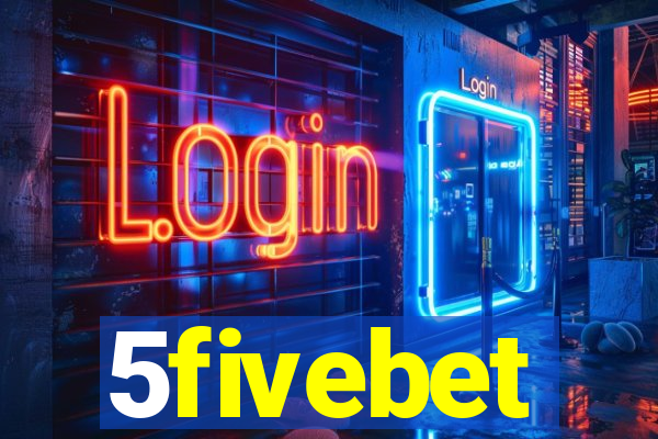 5fivebet