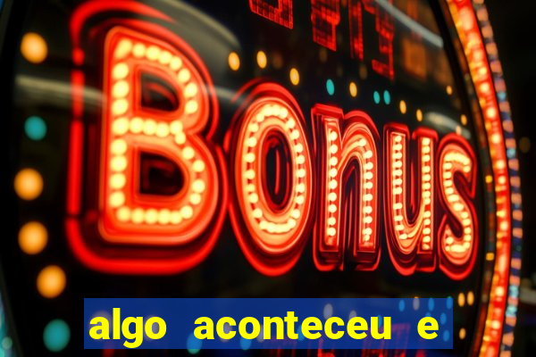 algo aconteceu e seu pin n?o está disponível