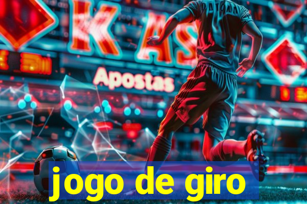 jogo de giro