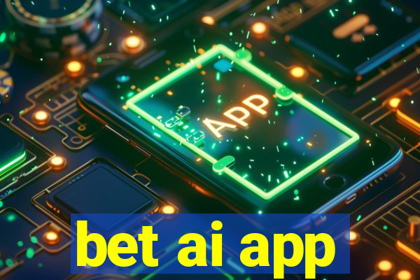 bet ai app