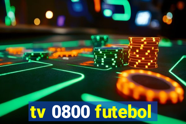 tv 0800 futebol