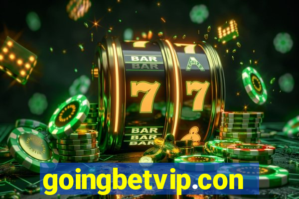 goingbetvip.con