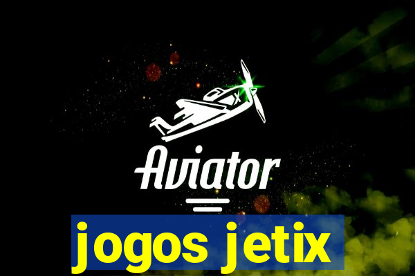 jogos jetix