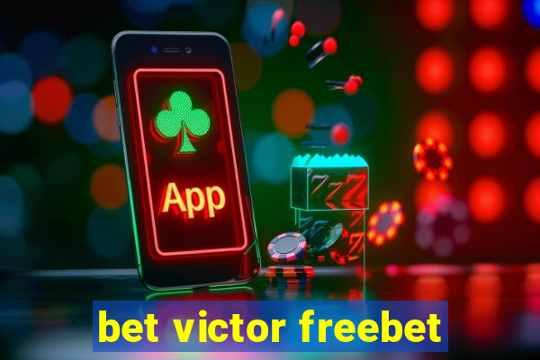 bet victor freebet