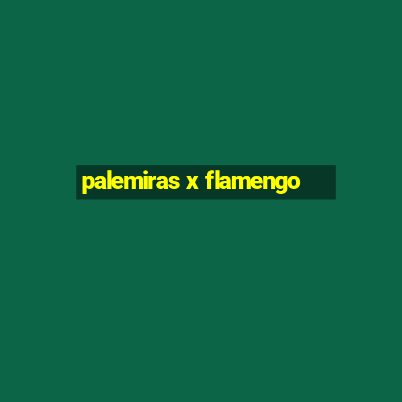 palemiras x flamengo