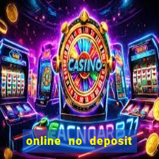 online no deposit casino bonus