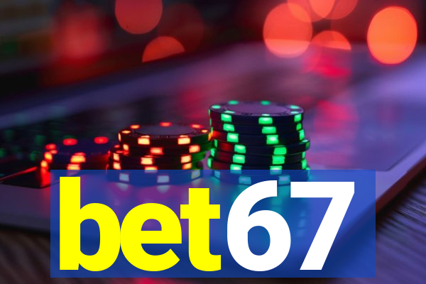 bet67