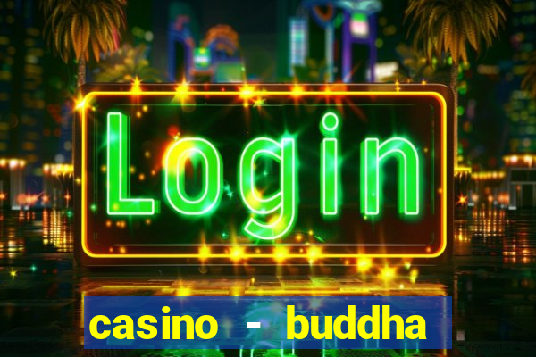 casino - buddha link slots