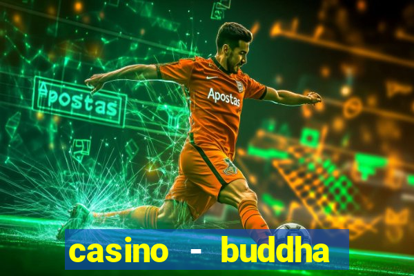 casino - buddha link slots