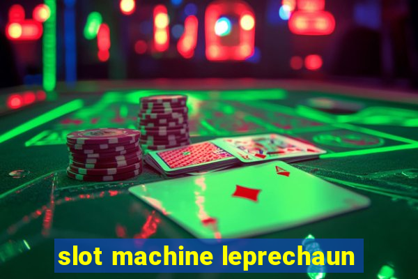 slot machine leprechaun