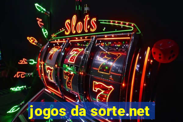 jogos da sorte.net