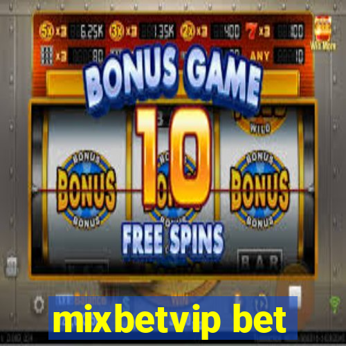 mixbetvip bet