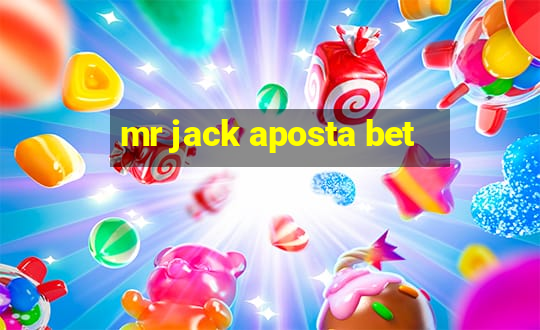 mr jack aposta bet