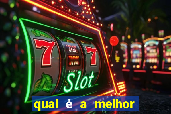 qual é a melhor plataforma para jogar