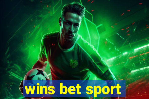 wins bet sport