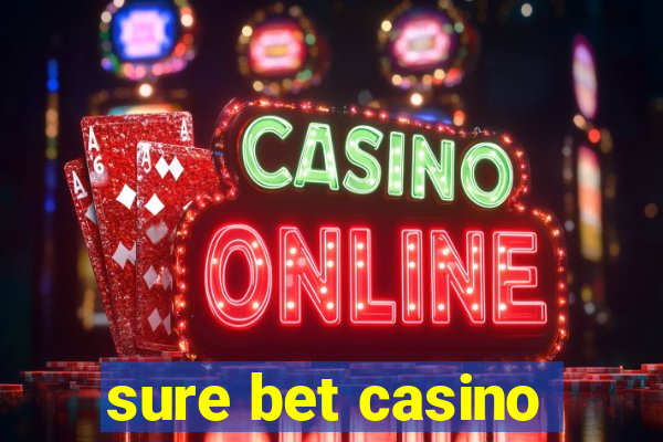 sure bet casino