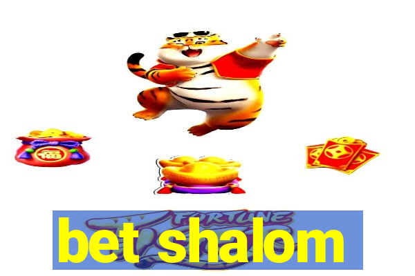 bet shalom