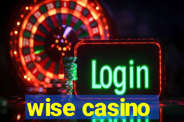 wise casino