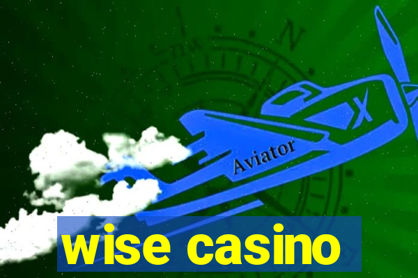 wise casino