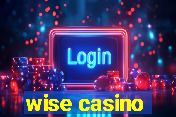 wise casino