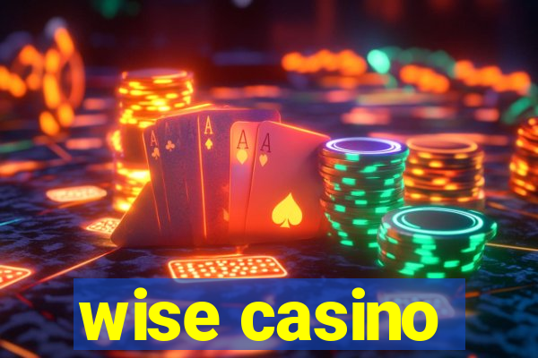 wise casino