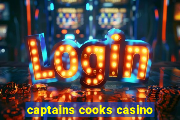 captains cooks casino