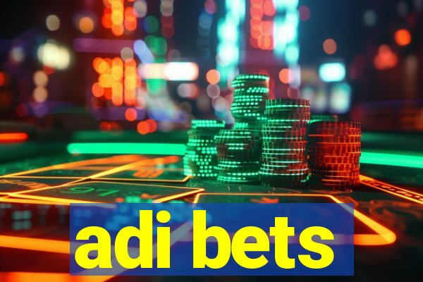 adi bets