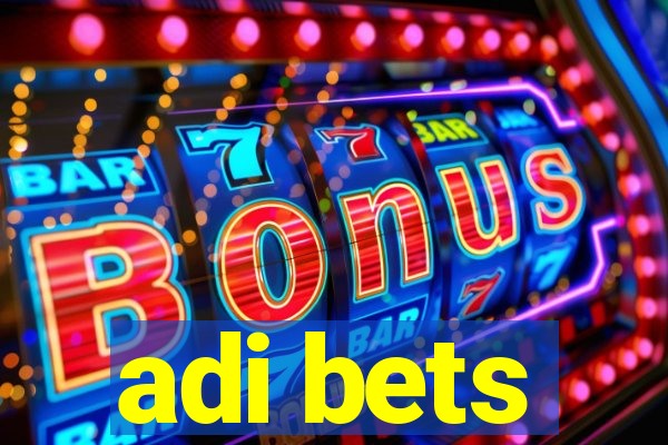 adi bets