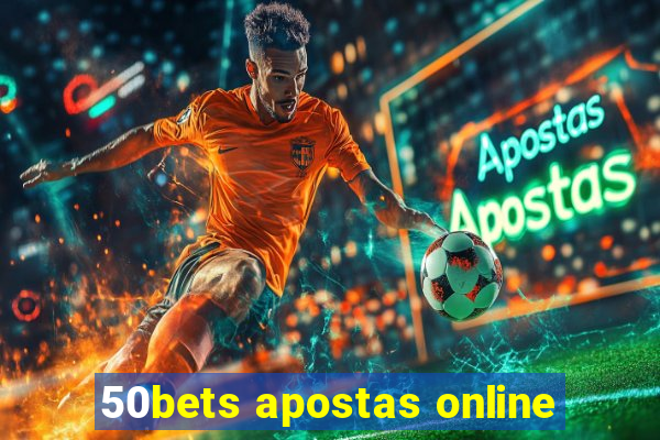 50bets apostas online