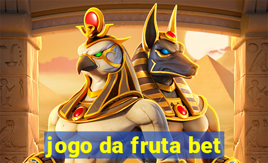 jogo da fruta bet