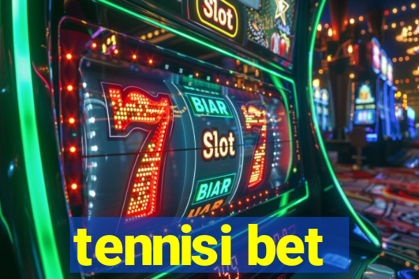 tennisi bet