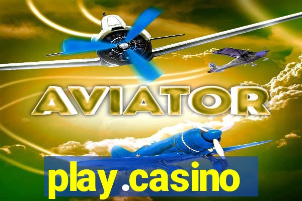 play.casino